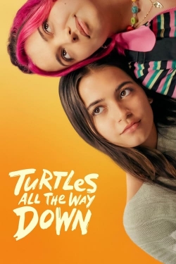 Turtles All the Way Down yesmovies