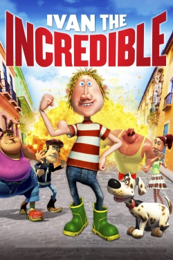 Ivan the Incredible yesmovies