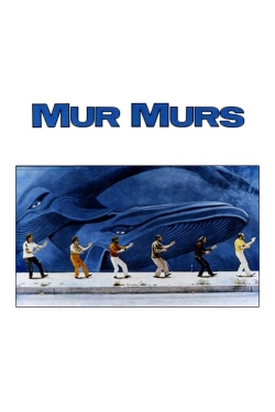 Mur Murs yesmovies