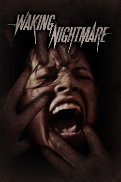 Waking Nightmare yesmovies