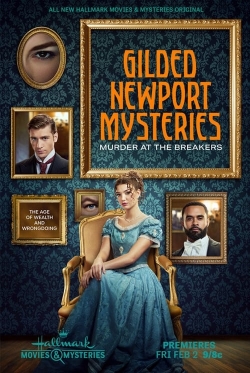 Gilded Newport Mysteries: Murder at the Breakers yesmovies