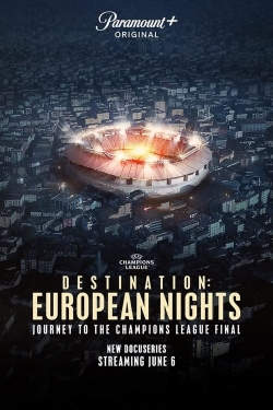 Destination: European Nights yesmovies