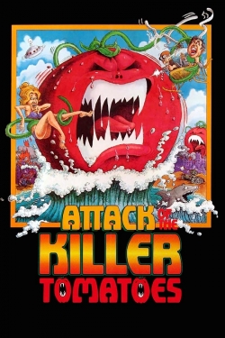 Attack of the Killer Tomatoes! yesmovies