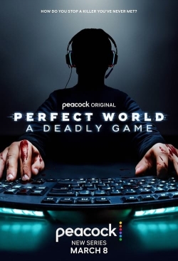 Perfect World: A Deadly Game yesmovies