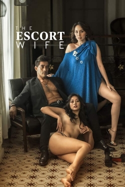 The Escort Wife yesmovies