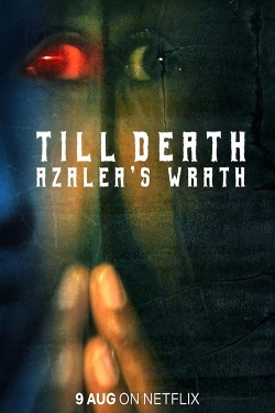 Till Death: Azalea’s Wrath yesmovies