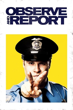 Observe and Report yesmovies