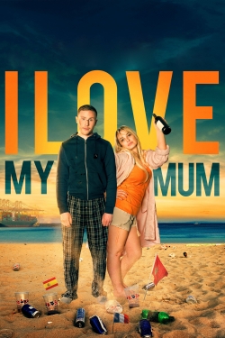 I Love My Mum yesmovies