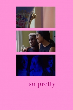 So Pretty yesmovies