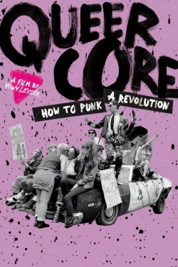 Queercore: How to Punk a Revolution yesmovies