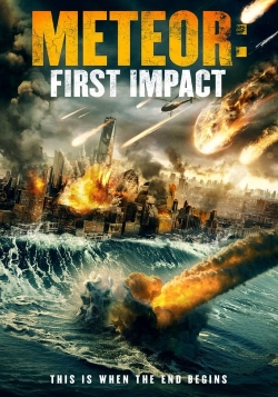 Meteor: First Impact yesmovies