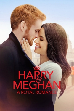 Harry & Meghan: A Royal Romance yesmovies