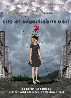 Life of Significant Soil yesmovies