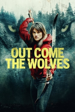 Out Come the Wolves yesmovies