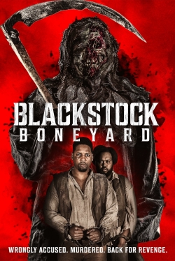 Blackstock Boneyard yesmovies