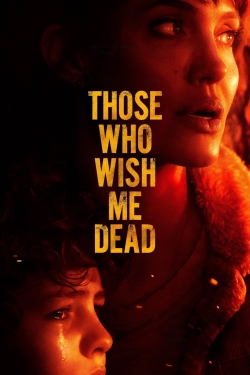 Those Who Wish Me Dead yesmovies