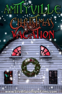 Amityville Christmas Vacation yesmovies