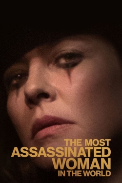 The Most Assassinated Woman in the World yesmovies