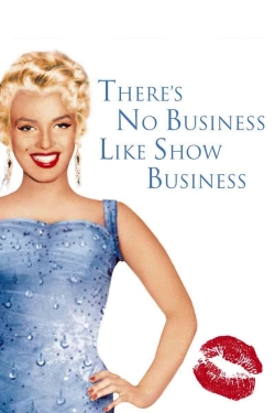 There's No Business Like Show Business yesmovies