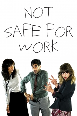 Not Safe for Work yesmovies