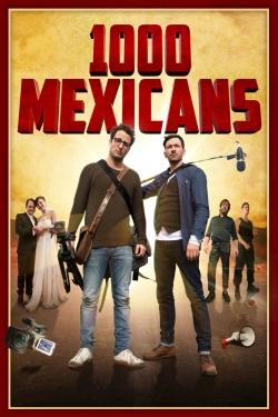 1000 Mexicans yesmovies