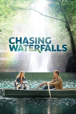 Chasing Waterfalls yesmovies