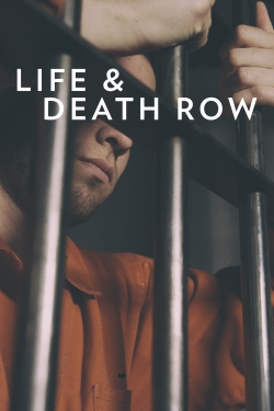 Life and Death Row yesmovies