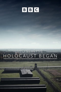 How the Holocaust Began yesmovies