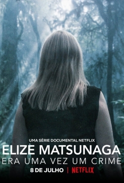 Elize Matsunaga: Once Upon a Crime yesmovies