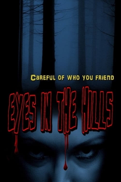 Eyes In The Hills yesmovies