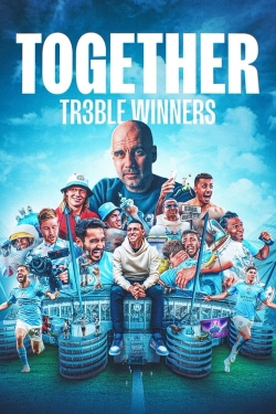 Together: Treble Winners yesmovies