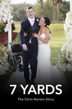 7 Yards: The Chris Norton Story yesmovies