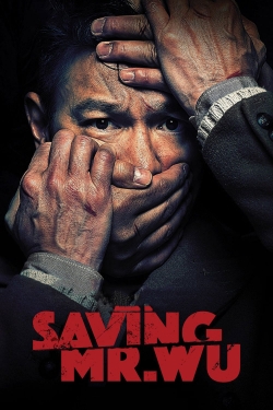 Saving Mr. Wu yesmovies