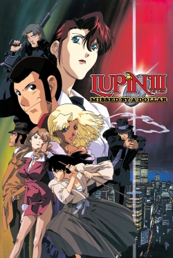 Lupin the Third: Missed by a Dollar yesmovies