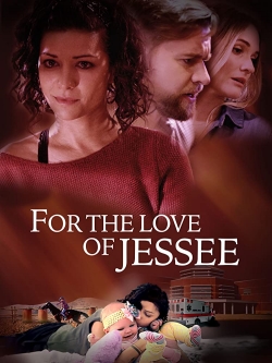 For the Love of Jessee yesmovies