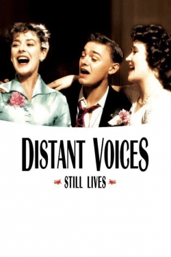 Distant Voices, Still Lives yesmovies