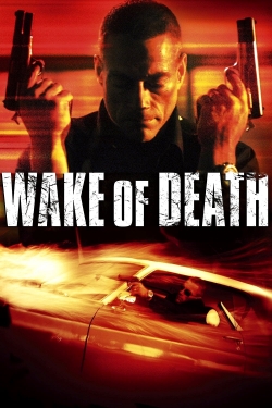 Wake of Death yesmovies