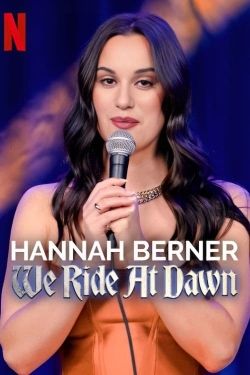 Hannah Berner: We Ride at Dawn yesmovies