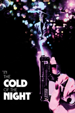 In the Cold of the Night yesmovies