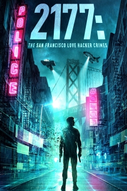 2177: The San Francisco Love Hacker Crimes yesmovies