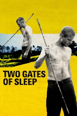 Two Gates of Sleep yesmovies