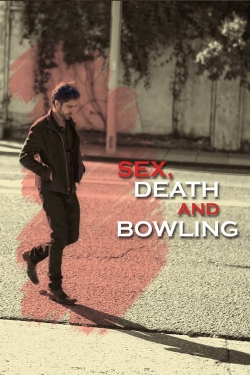 Sex, Death and Bowling yesmovies