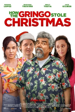 How the Gringo Stole Christmas yesmovies