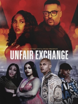 Unfair Exchange yesmovies