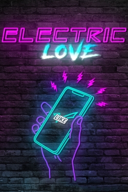 Electric Love yesmovies