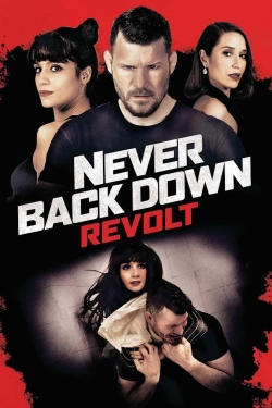 Never Back Down: Revolt yesmovies