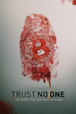 Trust No One: The Hunt for the Crypto King yesmovies