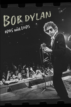 Bob Dylan: Odds And Ends yesmovies