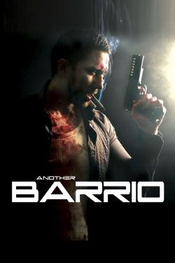 Another Barrio yesmovies