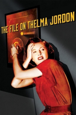 The File on Thelma Jordon yesmovies